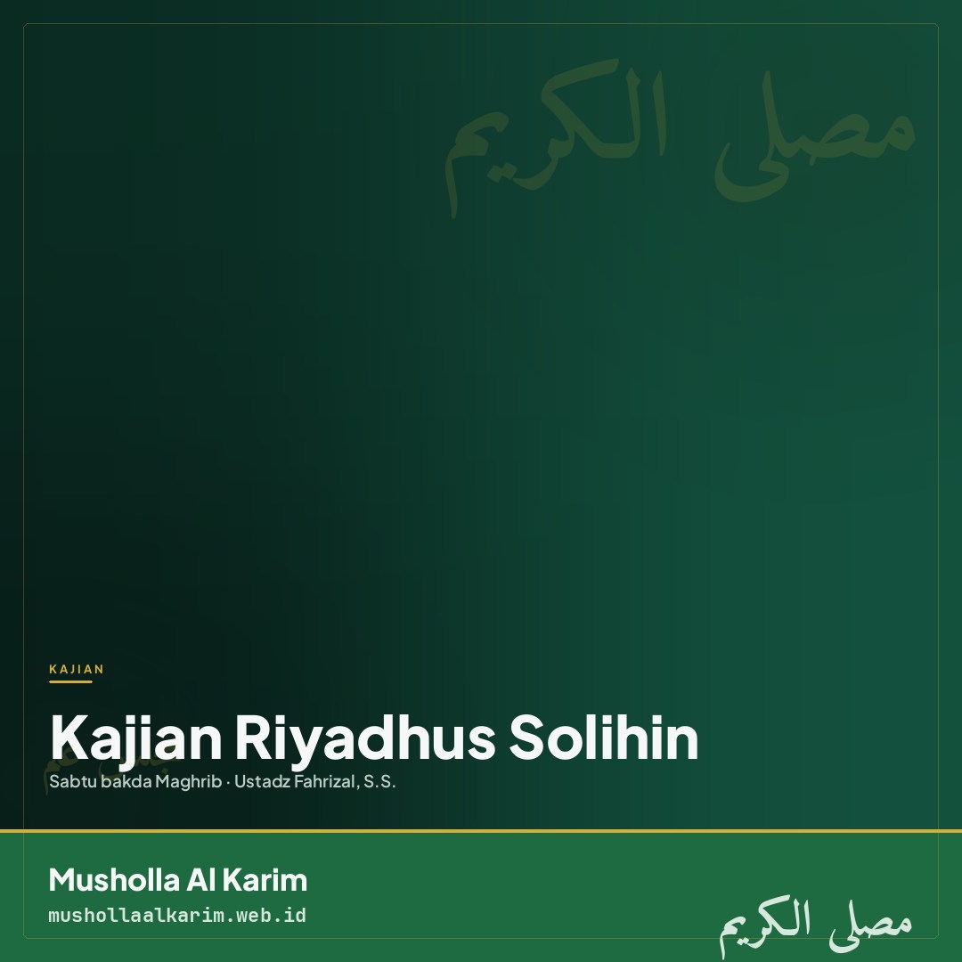 Kajian Riyadhus Solihin